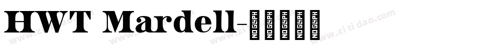 HWT Mardell字体转换